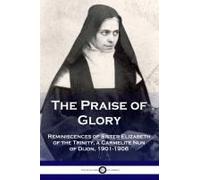 The Praise Of Glory