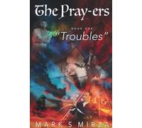 The Pray-ers - Book 1: Troubles