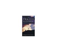 The Prayer Experiment