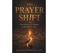 The Prayer Shift: From Serving Two Master To Hearing One Voice
