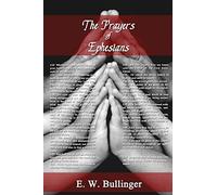 The Prayers of Ephesians