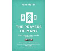 The Prayers of Many: Many people, many places, one voice