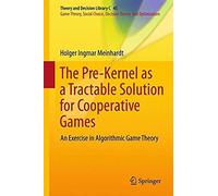 The Pre-Kernel As A Tractable Solution For Cooperative Games