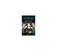 The Pre-Raphaelites And Orientalism