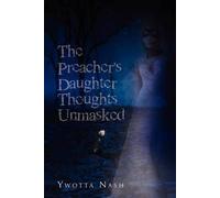 The Preacher's Daughter Thoughts Unmasked