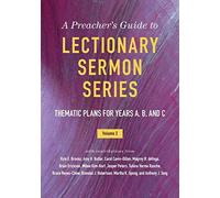 The Preacher's Guide To Lectionary Sermon Series, Vol. 2