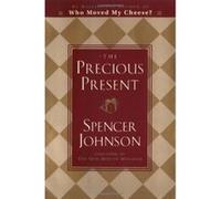The Precious Present Spencer Johnson (Auteur)