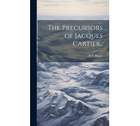 The Precursors Of Jacques Cartier..