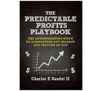 The Predictable Profits Playbook