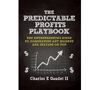 The Predictable Profits Playbook