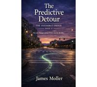 The Predictive Detour: A Novel of Awareness, Timing, and Consequence
