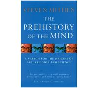 The Prehistory Of The Mind