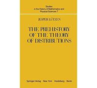 The Prehistory Of The Theory Of Distributions