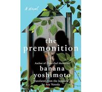 The Premonition: A Novel