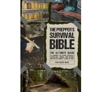 The Prepper's Survival Bible