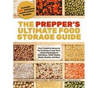 The Preppers Ultimate FoodStorage Guide by Daisy Luther Daisy Luther (Auteur)