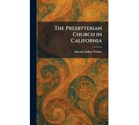 The Presbyterian Church in California