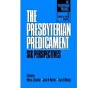 The Presbyterian Predicament, Presbyterian Presence: The Twentieth-Century Experience John M. Mulder, Louis B. Weeks, Milton J. Coalter (Auteur)