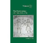 The Presbyterians Of Ulster, 1680-1730