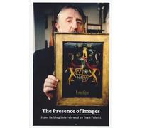 The Presence of Images: Hans Belting Interviewed by Ivan Foletti