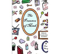 The Presence Of Mind