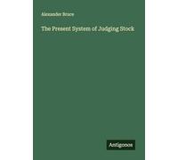 The Present System of Judging Stock