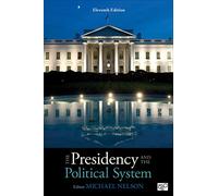 The Presidency and the Political System