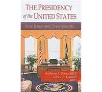The Presidency of the United States Anthony J. Eksterowicz, Glenn P. Hastedt (Auteur)