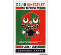 The President Of Planet Earth