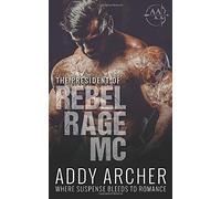 The President (Of Rebel Rage Mc)