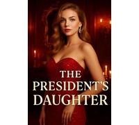 The President’s Daughter
