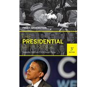 The Presidential Difference: Leadership Style from FDR to Barack Obama