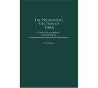 The Presidential Election of 1996 E. D. Dover (Auteur)