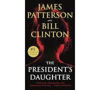 The President's Daughter: A Thriller