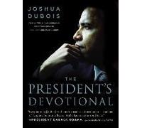 The President's Devotional: The Daily Readings That Inspired President Obama
