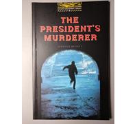 The president's murderer