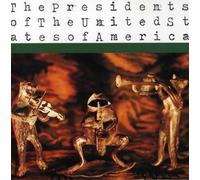The Presidents Of The United States Of America by The Presidents Of The Usa (2008-06-10)