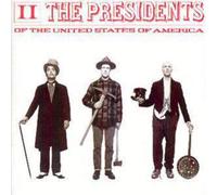 The Presidents of the United States of America II (CD) Album