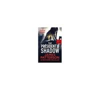 The President's Shadow