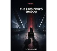 The President's Shadow