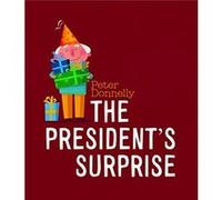 The Presidents Surprise by Peter Donnelly Unknown (Auteur)