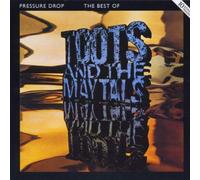 The Pressure Drop : The Best Of Toots & The Maytals