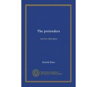 The pretenders: and two other plays