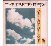 The Pretenders - Message Of Love - Pretenders, The 7" 45