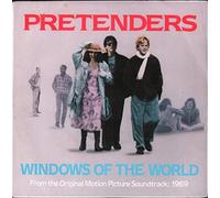 The Pretenders - Windows Of The World [Vinyl Single 7'']