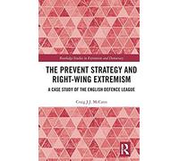 The Prevent Strategy And Right-Wing Extremism