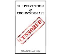 The Prevention Of Crohn's Disease
