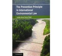 The Prevention Principle in International Environmental Law (Cambridge Studies on Environment, Energy and Natural Resources Governance) - [Version Originale] Inconnu (Auteur)