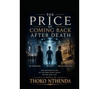 The Price of Coming Back After Death