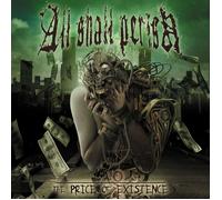 The Price Of Existence